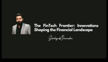 الحدود المبتكرة: تشكيل مشهد التكنولوجيا المالية