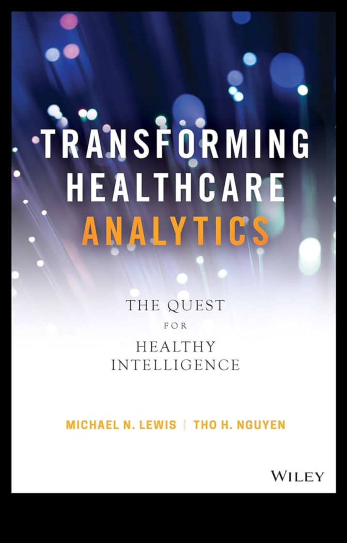 سجلات تكنولوجيا المعلومات الصحية: قصص الإتقان في صياغة حلول الرعاية الصحية