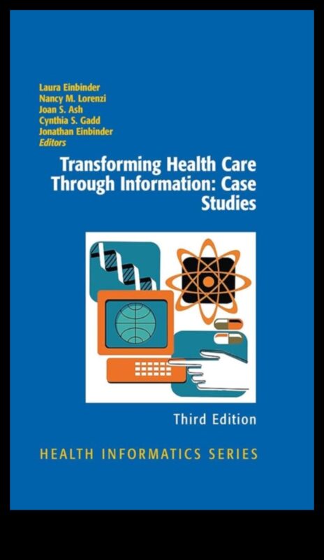 سجلات تكنولوجيا المعلومات الصحية: قصص الإتقان في صياغة حلول الرعاية الصحية